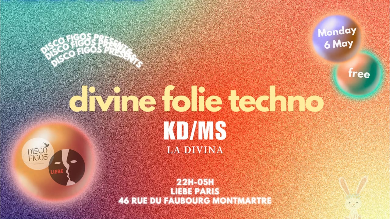 KD/MS @Liebe - Divine Folie techno #5