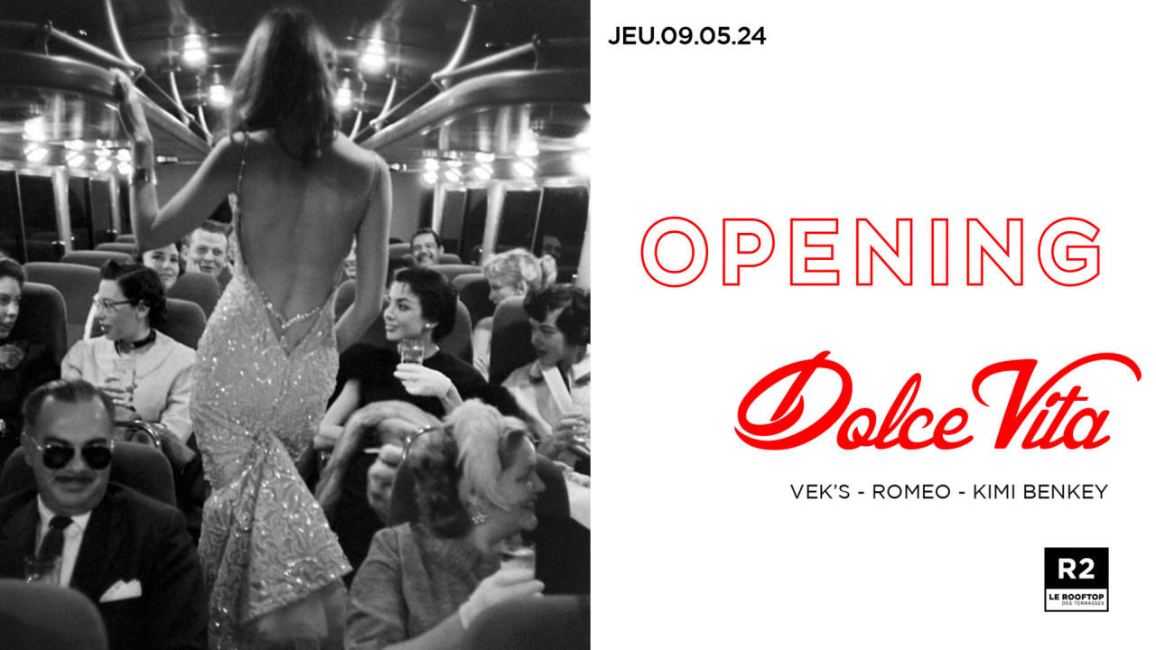 R2 I LE ROOFTOP - OPENING SAISON 2024 x DOLCE VITA 09.05