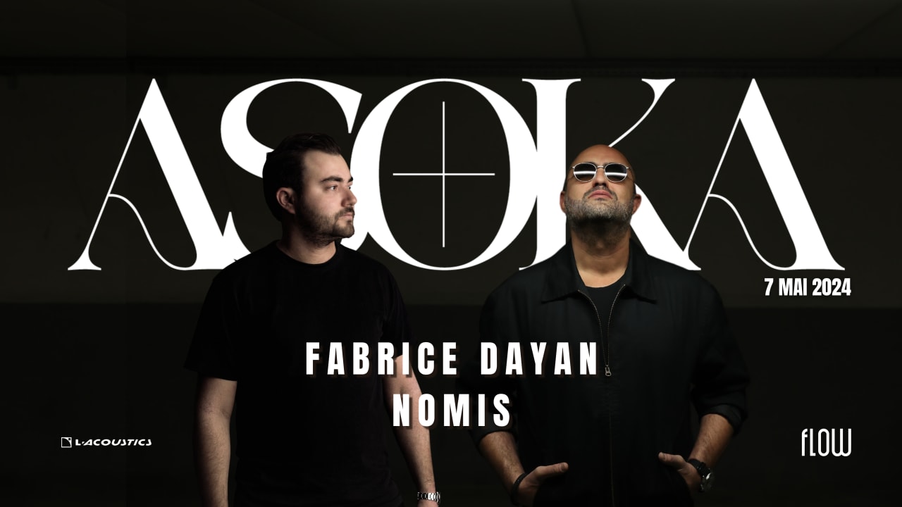 ASOKA - FABRICE DAYAN & NOMIS