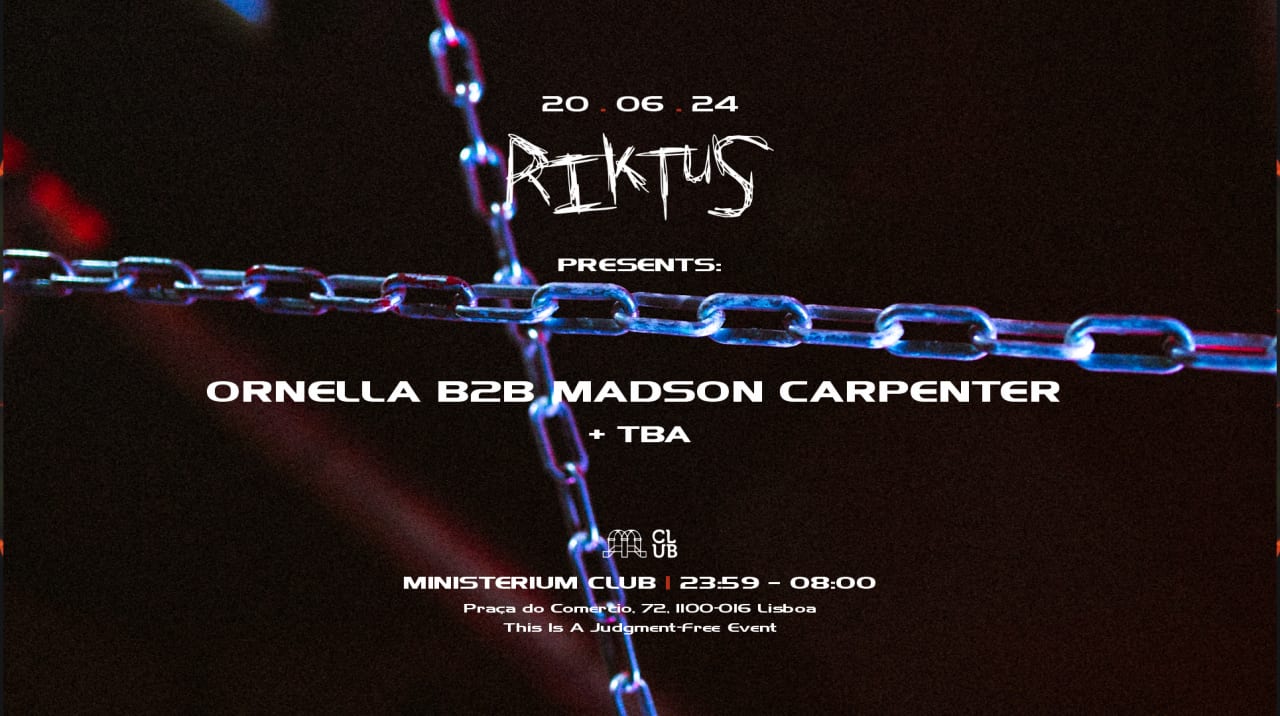 Riktus presents: Ornella b2b Madson Carpenter and more