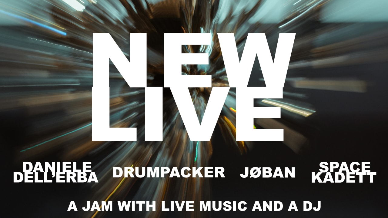NEW LIVE w/ Daniele dell'Erba, Drumpacker, & Jøban - 16 May