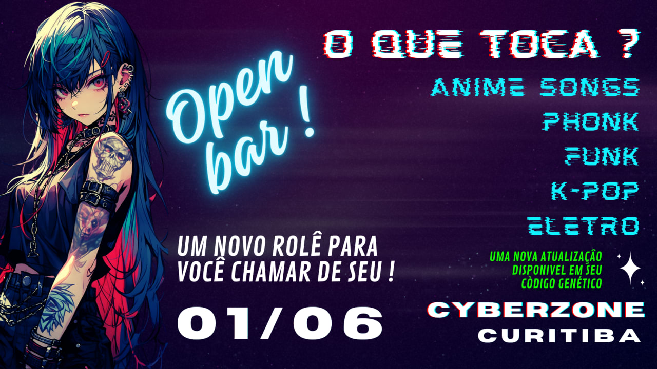 CYBERZONE ANIME GEEK - CURITIBA - OPENBAR