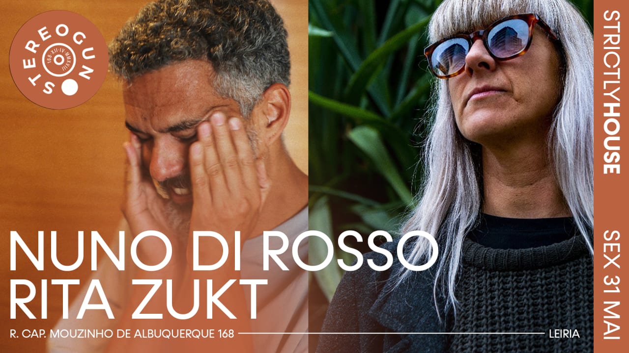 Strictly House - Nuno Di Rosso + Rita Zukt na Stereogun