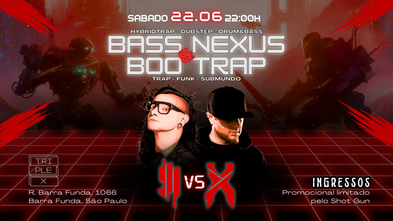 Bass Nexus & Boo Trap - Especial Skrillex vs Excision
