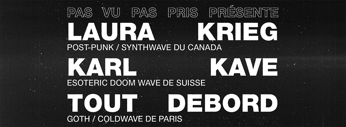 Laura Krieg / Karl Kave / Tout Debord