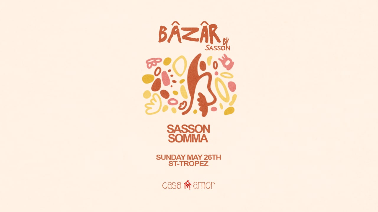 Bazar By Sasson w/ Somma - Casa Amor