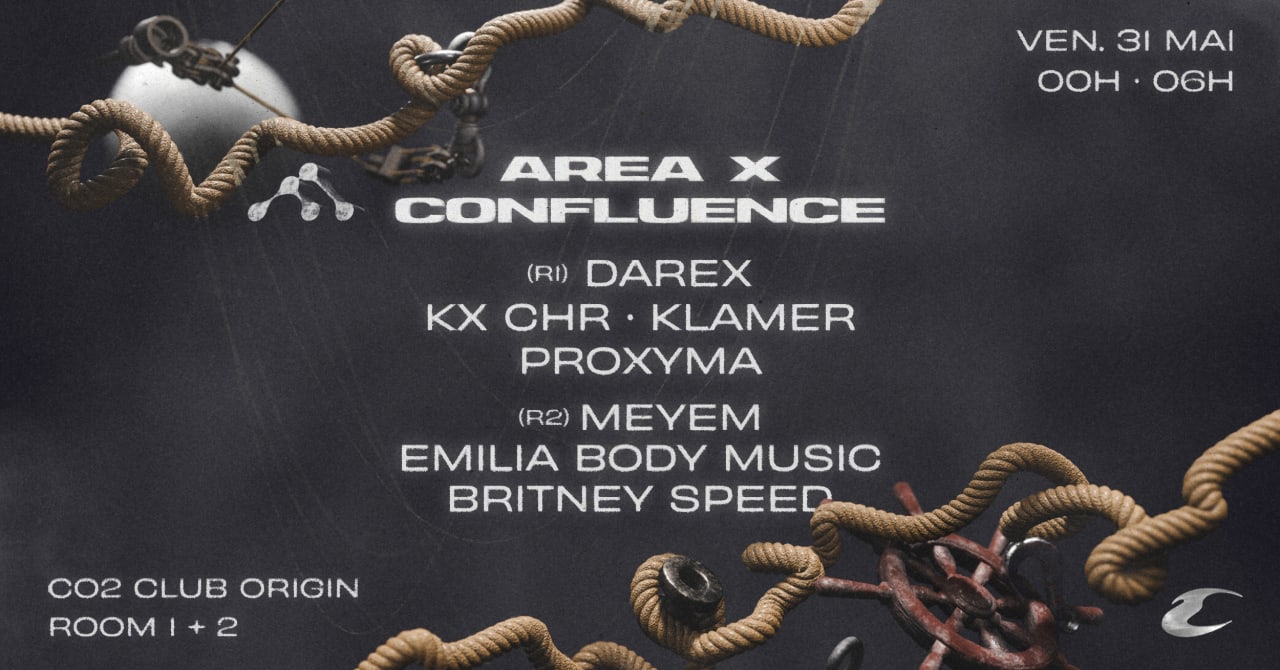 Confluence x Area - KX CHR, MEYEM, KLAMER, PROXYMA & more