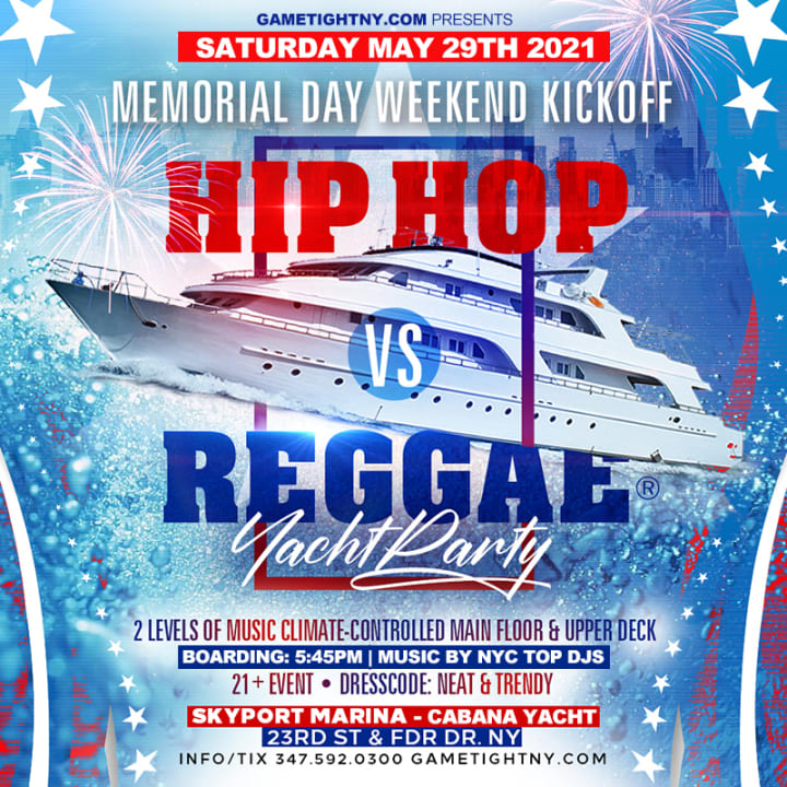 HipHop vs Reggae Pier36 Majestic Yacht Memorial Day Saturday