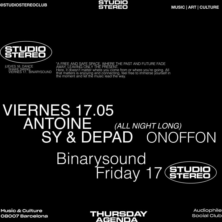 SOLD OUT - Studio Stereo x Binary pres. Antoine Sy & Depad