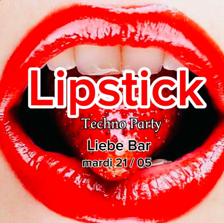 Lipstick techno party