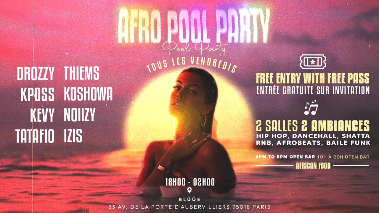 AFRO POOL PARTY #1 IZIS & SIMBOY BIRTHDAY