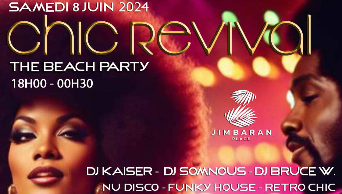 "Chic Revival" Beach Party Jimbaran Plage Golfe Juan