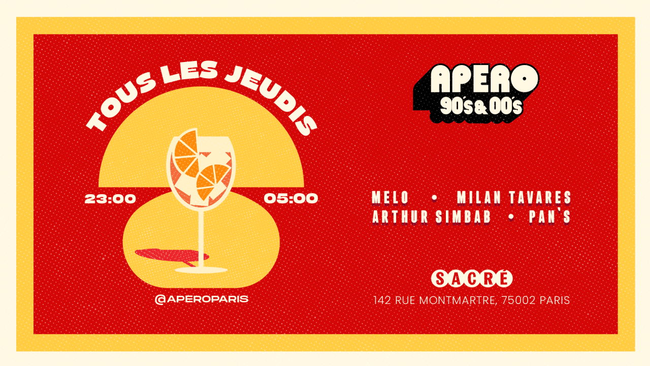 Apero 90's-00's - Jeudi 23 Mai 2024