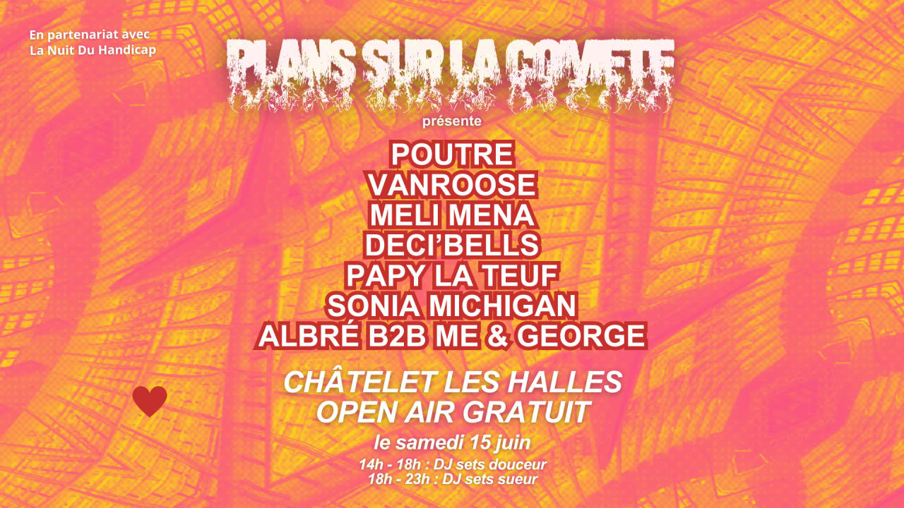 PLANS SUR LA COMETE OPEN AIR - CHATELET