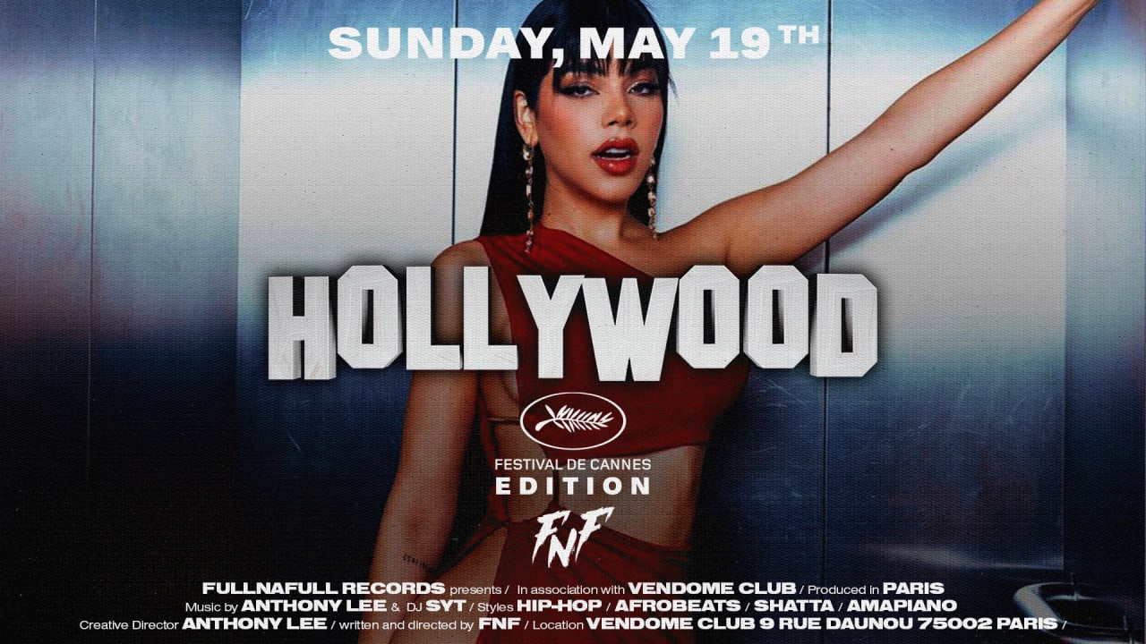 Hollywood édition Festival de Cannes: Afro/ Hip Hop/ Shatta