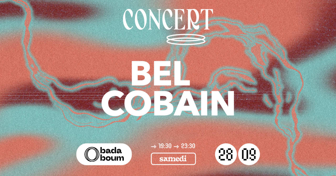 Concert —  Bel Cobain
