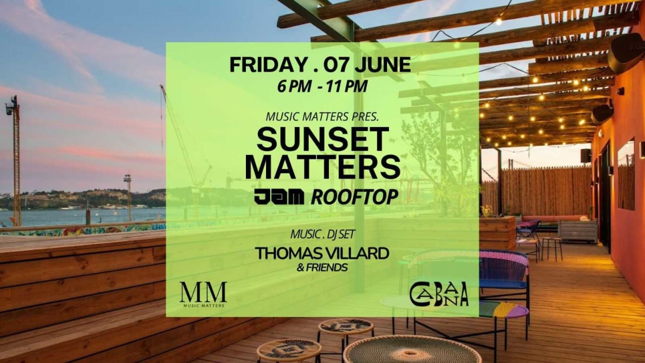 SUNSET MATTERS Volume 4 @JAMHOTEL ROOFTOP