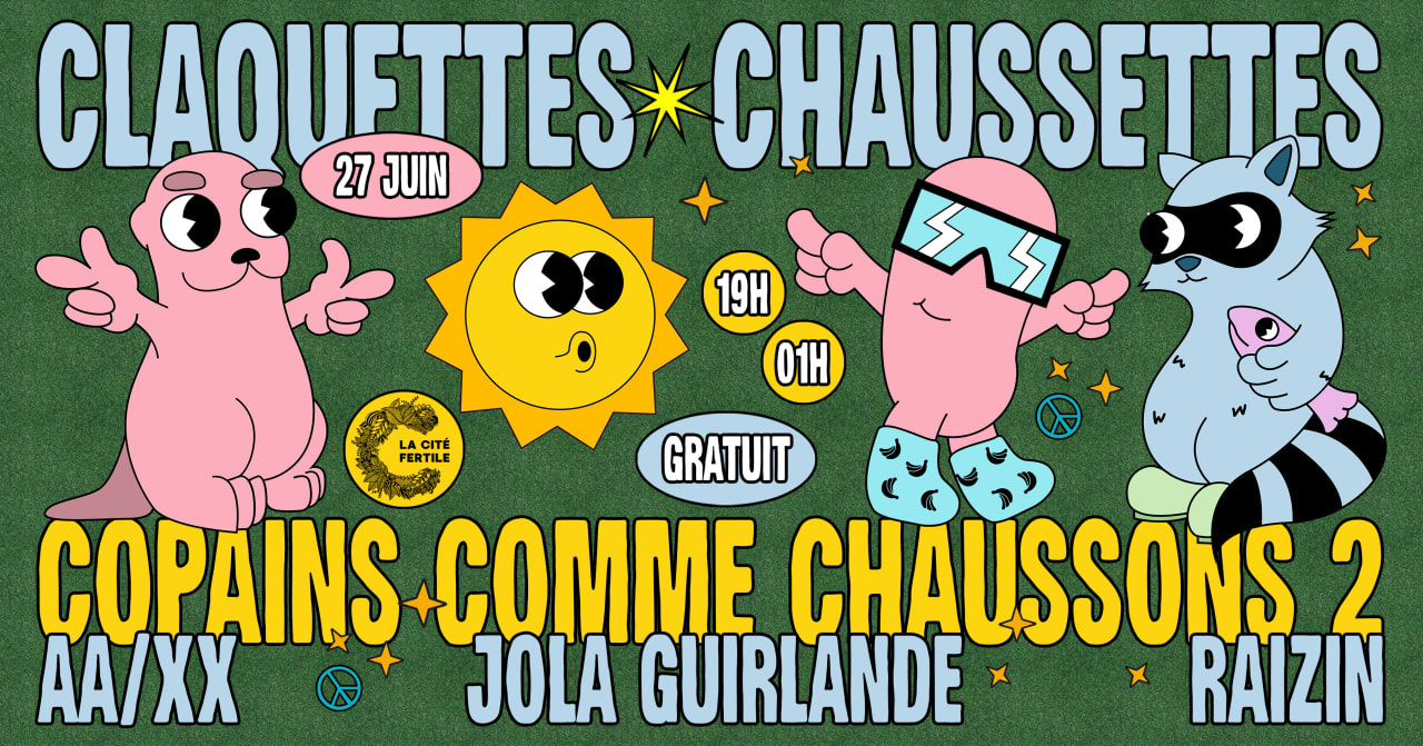 Claquettes Chaussettes x La Cité Fertile [OPEN AIR GRATUIT]