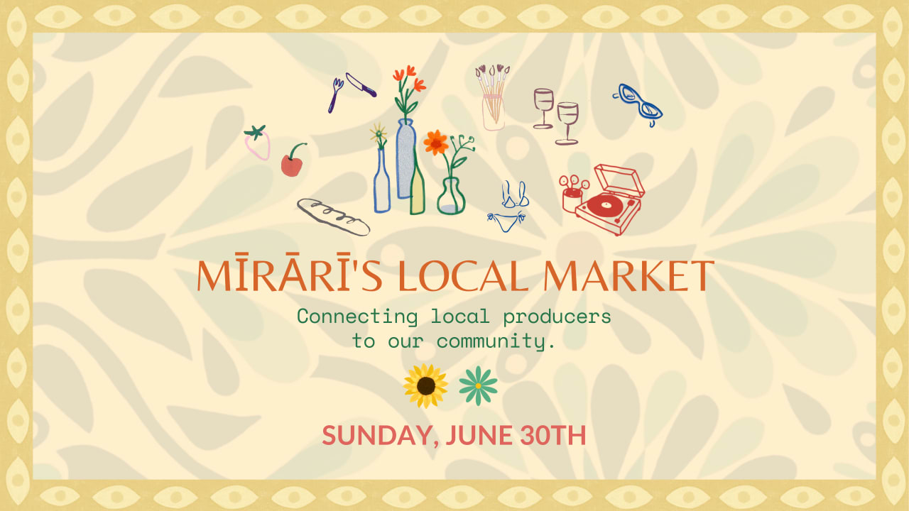 Mirari's Local Market | June 30