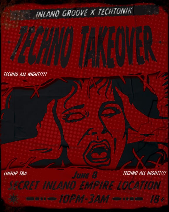 INLAND GROOVE x TECHTONIK PRESENT: TECHNO TAKEOVER