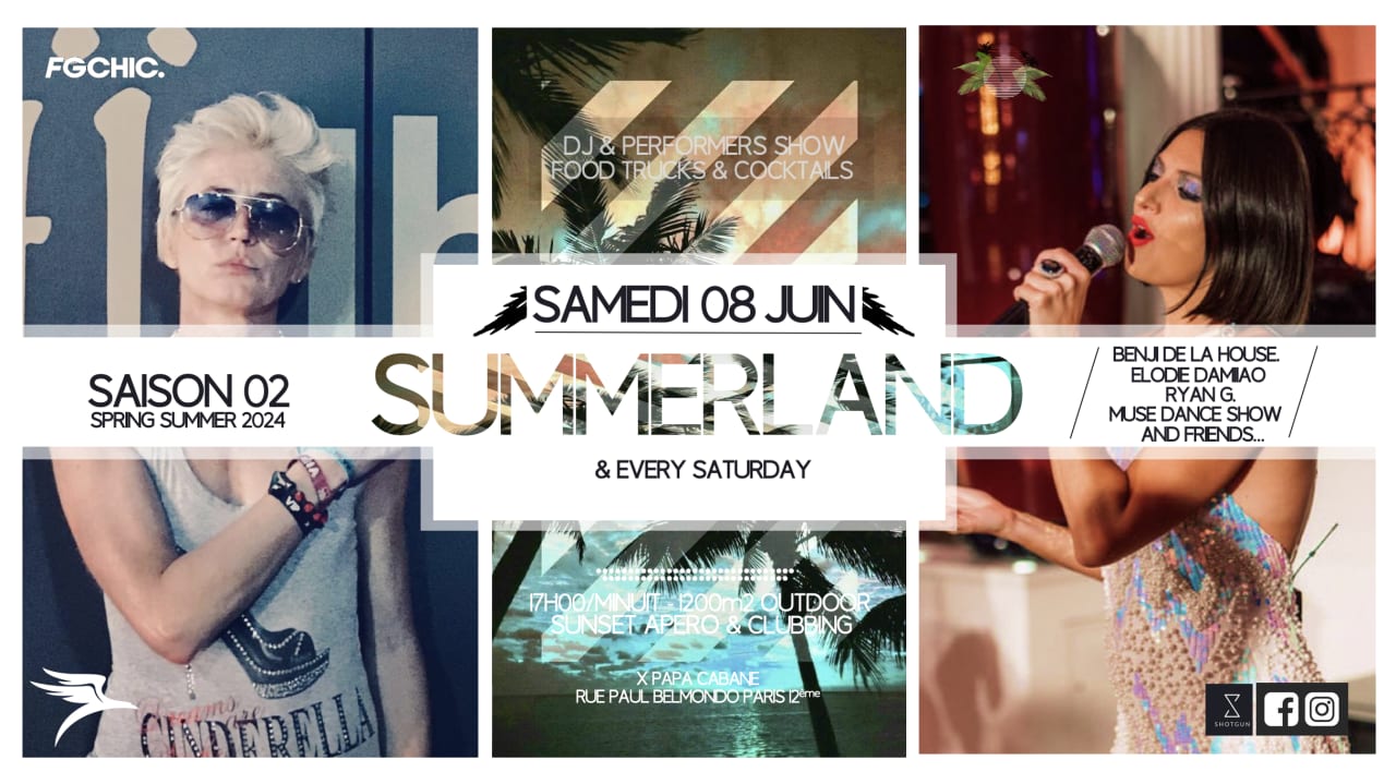 SUMMERLAND PARIS / JEUDI 08 JUIN / APERO CLUBBING OUTDOOR