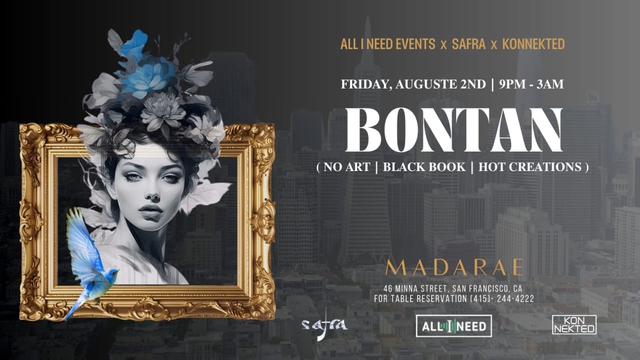 All I Need w/ BONTAN (No Art | Black Book) at Madarae
