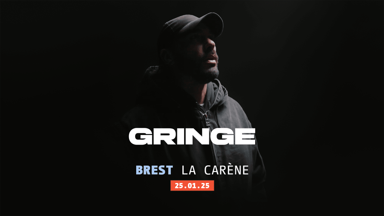 GRINGE + 1 ERE PARTIE - LA CARENE - BREST