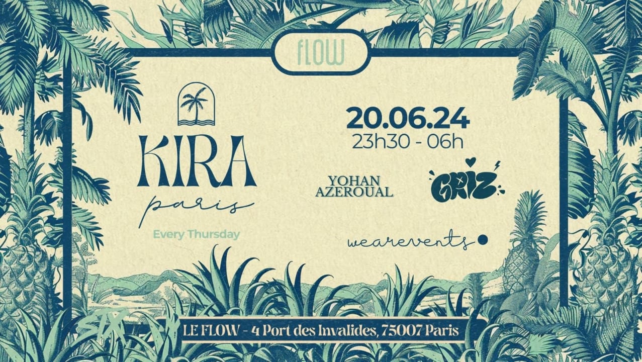 !! ANNULE !! KIRA - FLOW PARIS #5