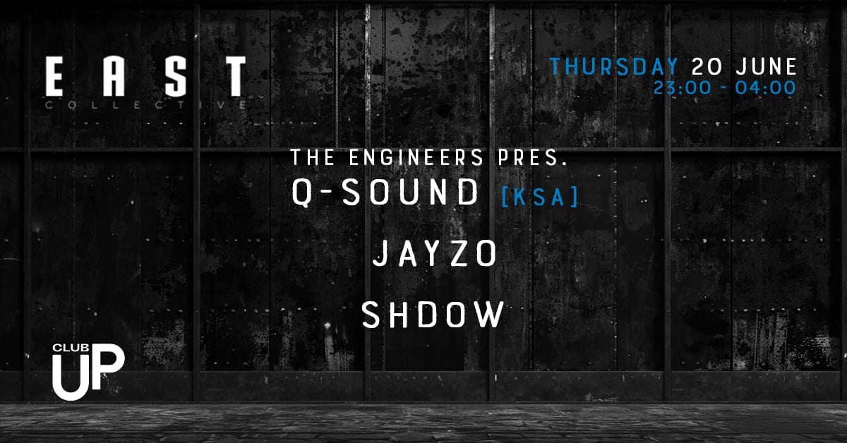 EAST TECHNO COLLECTIVE - CLUB RAVE w/ The Engineers & Jayzo