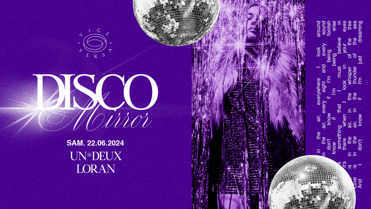 DISCO MIRROR : UN DEUX & LORAN