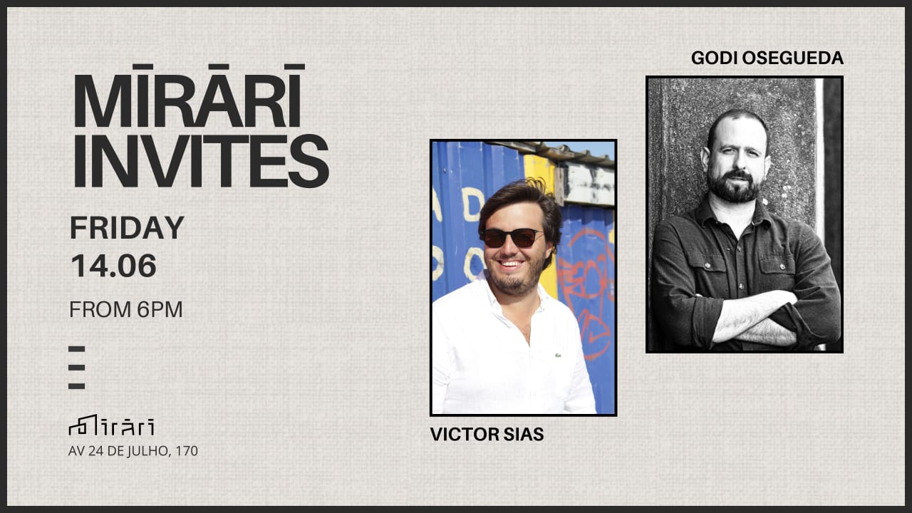 Mirari Invites: Victor Sias & Godi Osegueda