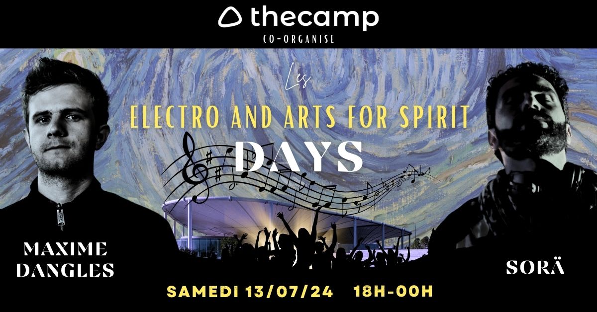 Electro and Arts For Spirit Day @the Camp