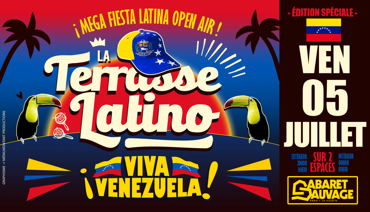 La Terrasse Latino du Cabaret Sauvage - Viva Venezuela