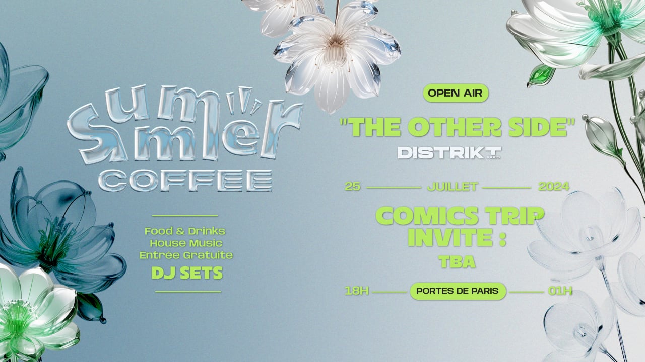 Summer Coffee : The Other Side, Afterwork by Distrikt #4