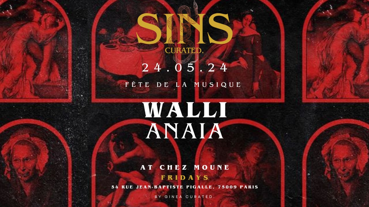 SINS CURATED FW@CHEZMOUNE - Friday 21.06