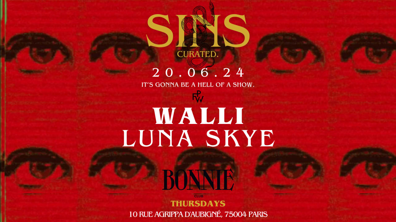 SINS CURATED FW at BONNIE CLUB - Thursday 20.06