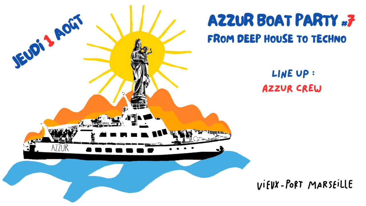 AZZUR BOAT PARTY #7