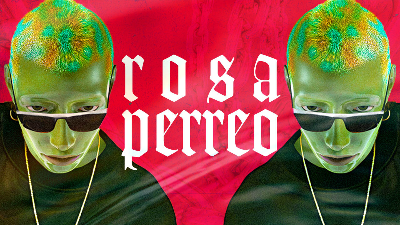 Rosa Perreo - Aug 17th (21+)