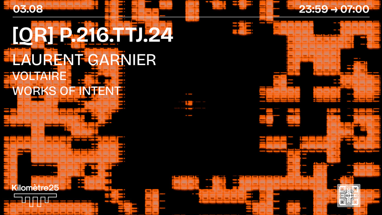 Cod3 QR x KM25: Laurent Garnier, Voltaire, Works of Intent