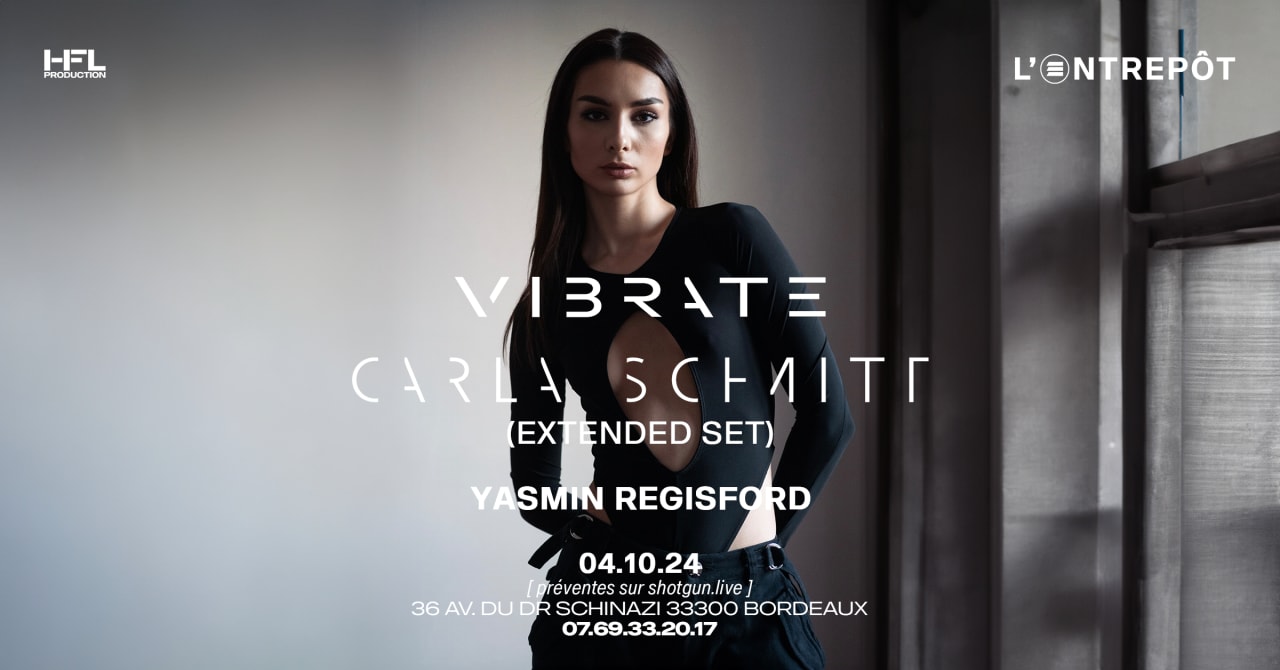 VIBRATE w/ CARLA SCHMITT (EXTENDED SET) / YASMIN REGISFORD