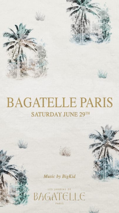 BAGATELLE  // SAMEDI 29 JUIN