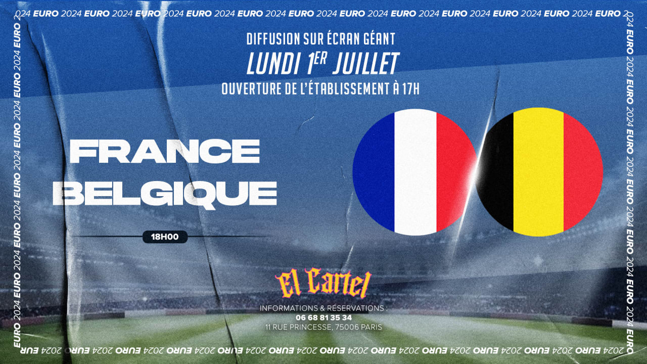 LUNDI 1ER JUILLET - 8EME FINALE EURO 2024 : FRANCE/BELGIQUE