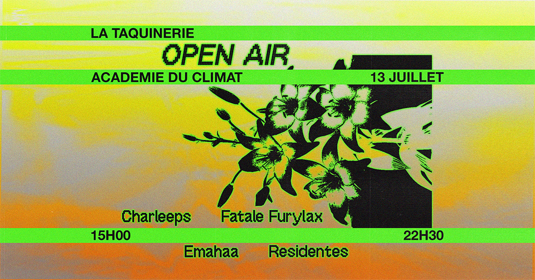 OPEN AIR · La Taquinerie à L'Académie du Climat