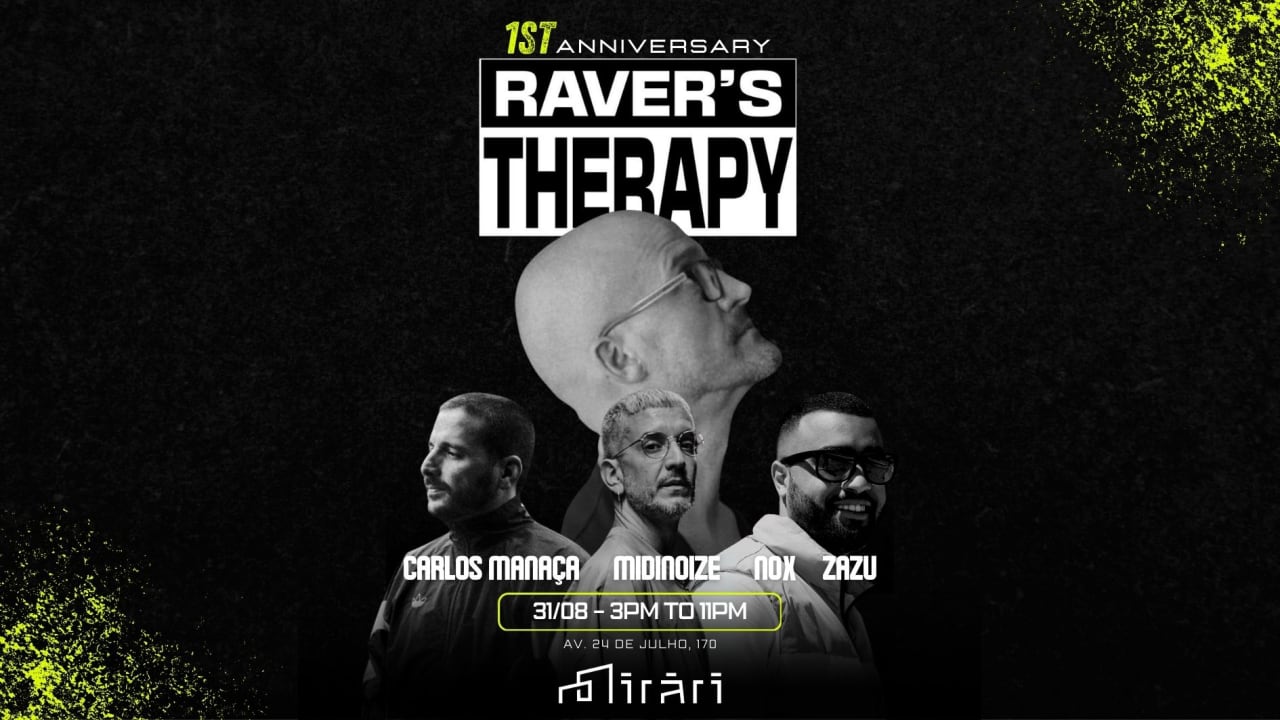 Raver's Therapy: 1st Anniversary