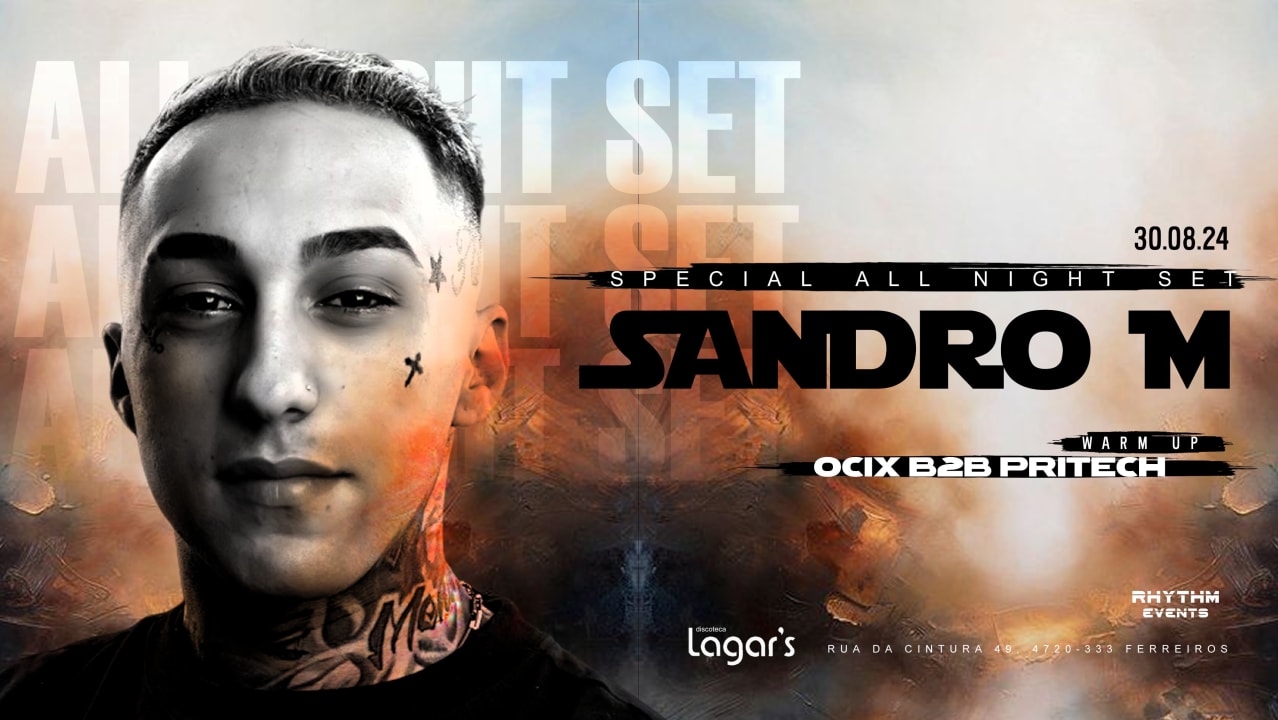 RHYTHM EVENTS #16 / SANDRO M. ALL NIGHT LONG