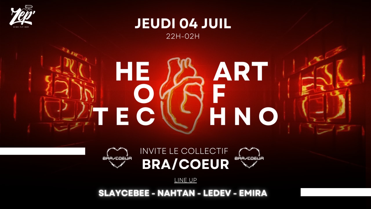 HEART OF TECHNO INVITE LE COLLECTIF BRA/COEUR