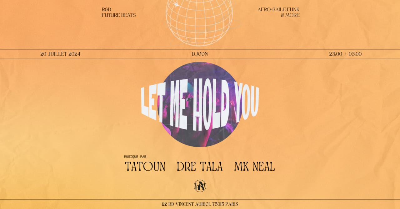 Let Me Hold You: R&B, Future Beats, Afro, Baile