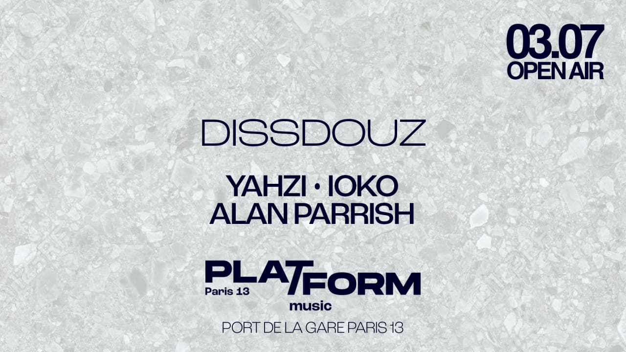 OPEN AIR (free) • DISSDOUZ w/ Yahzi, Ioko & Alan Parrish