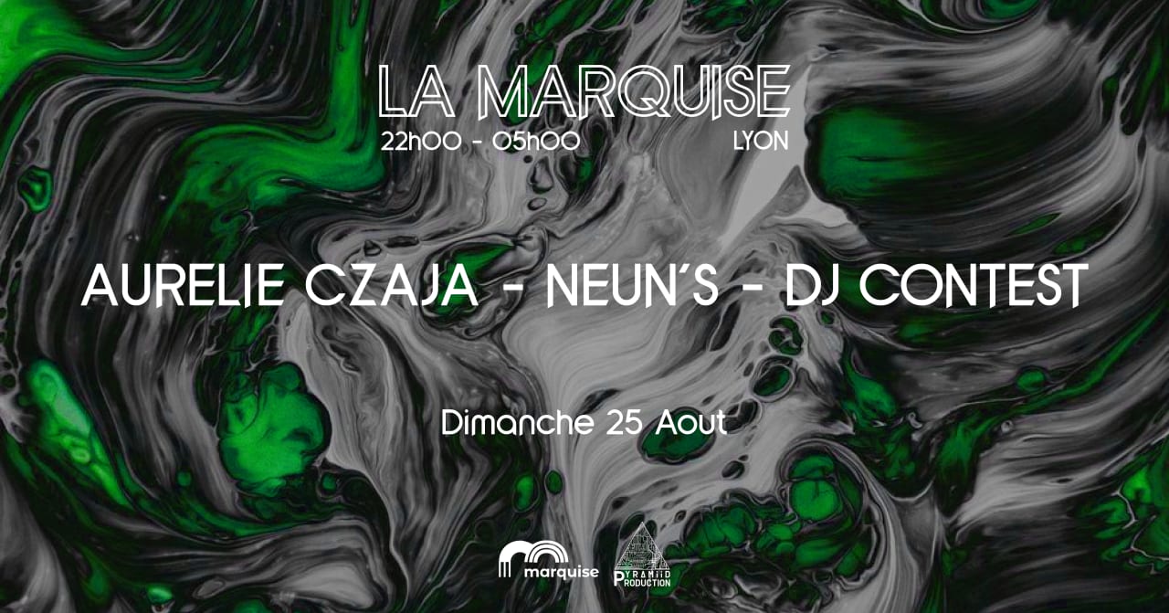 LA MARQUISE (LYON) : NEUNS - AURELIE CZAJA