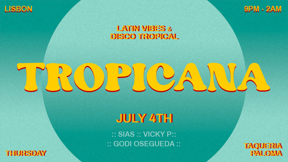 Tropicana at Taqueria Paloma: Latin Disco Night! Free Entry